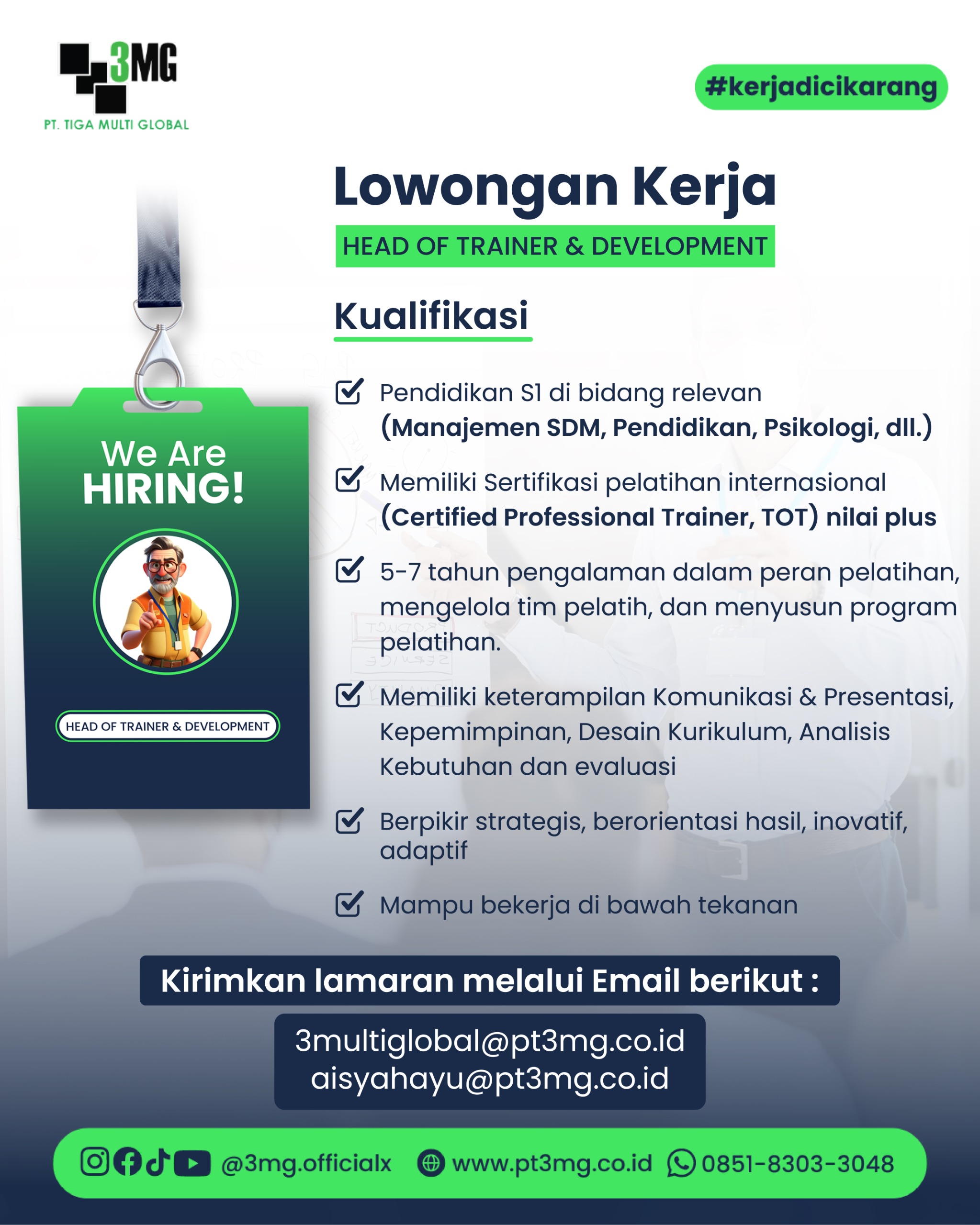 [LOWONGAN KERJA]Head of Trainer & Development Bergabunglah dengan tim kami di PT. Tiga Multi Global!