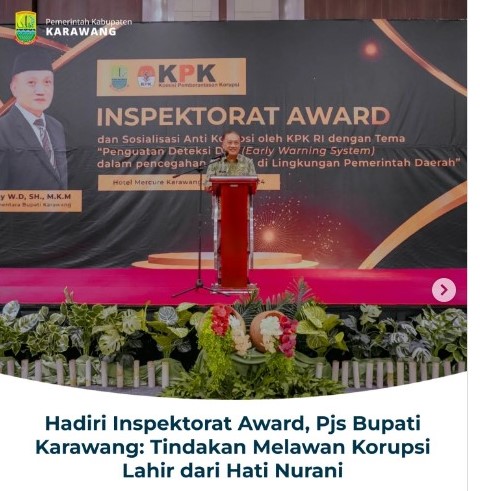 Sosialisasi Anti Korupsi dan Inspektorat Award: Langkah Konkrit Karawang Wujudkan Pemerintahan Bersih