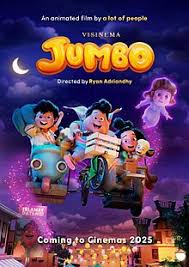 Jumbo: Film Animasi Karya Anak Bangsa yang Menyentuh Hati dan Tampilkan Visual Spektakuler