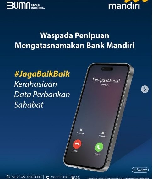 Jangan Tertipu! Mandiri Imbau Nasabah Lindungi Data Pribadi dari Penipuan