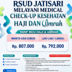 Menuju Tanah Suci dengan Fisik Prima: RSUD Jatisari Hadirkan Layanan MCU Terpadu…