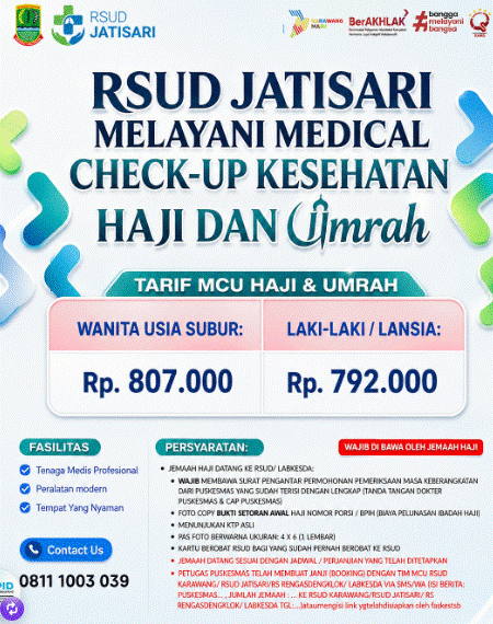 Menuju Tanah Suci dengan Fisik Prima: RSUD Jatisari Hadirkan Layanan MCU Terpadu Layaknya Layanan Prioritas