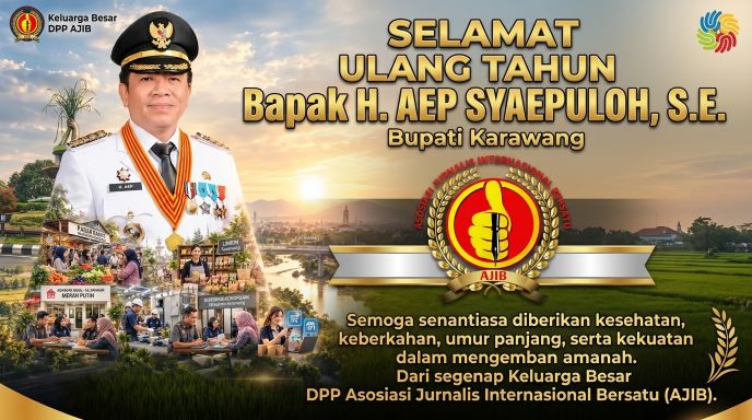 DPP AJIB SAMPAIKAN UCAPAN ULANG TAHUN UNTUK BUPATI KARAWANG H. AEP SYAEPULOH, TEKANKAN PENTINGNYA SINERGI PERS DAN PEMKAB